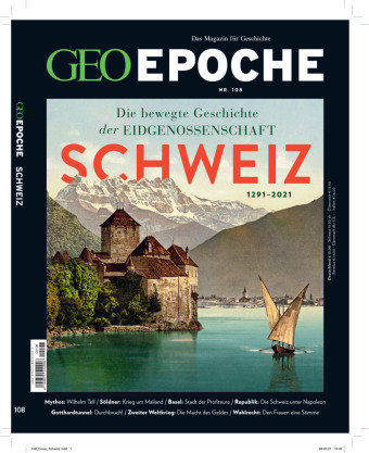 GEO Epoche (mit DVD) / GEO Epoche mit DVD 108/2020 - Schweiz MairDuMont