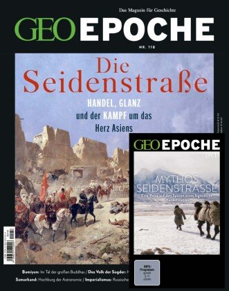 GEO Epoche (mit DVD) / GEO Epoche mit DVD 118/2022 - Seidenstraße und Zentralasien MairDuMont