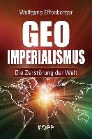 Geo-Imperialismus Effenberger Wolfgang
