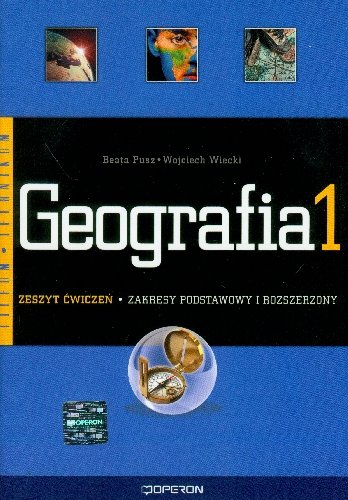 Geografia 1. Zeszyt ćwiczeń Pusz Beata, Wiecki Wojciech
