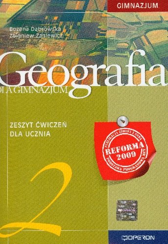 Geografia 2. Zeszyt ćwiczeń Dąbrowska Bożena, Zaniewicz Zbigniew