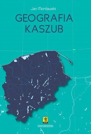 Geografia Kaszub Mordawski Jan