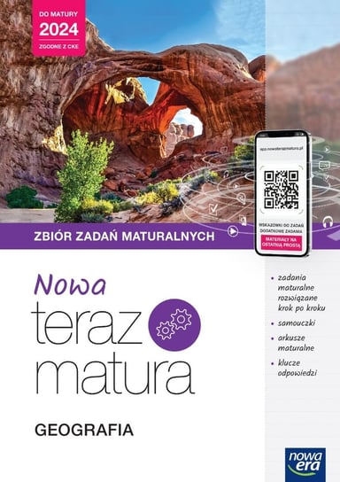 Geografia. Nowa teraz matura. Zbiór zadań maturalnych. Zakres rozszerzony Opracowanie zbiorowe