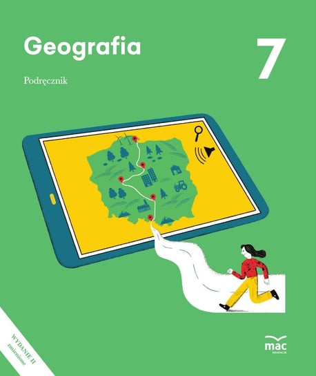 Geografia. Podręcznik. Klasa 7 Opracowanie zbiorowe