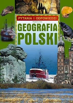 Geografia Polski. Pytania i odpowiedzi Kuk Magdalena