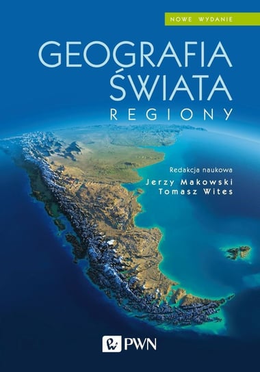 Geografia świata. Regiony Wites Tomasz, Makowski Jerzy