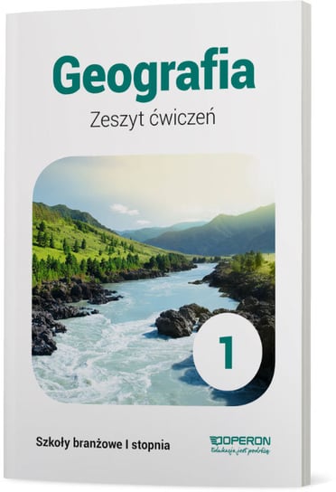 Geografia. Zeszyt ćwiczeń. Klasa 1. Szkoła branżowa Kurek Sławomir