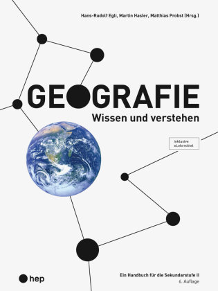 Geografie (Print inkl. eLehrmittel, Neuauflage 2022) hep Verlag