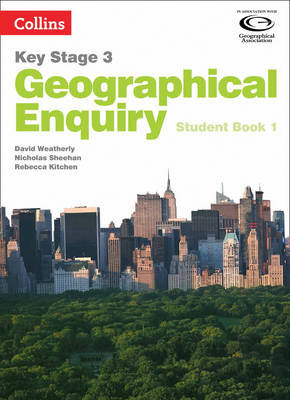 Geographical Enquiry Student Book 1 David Weatherly