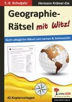 Geographie-Rätsel mit Witz! - 5.-8. Schuljahr Kramer-Eis Hermann
