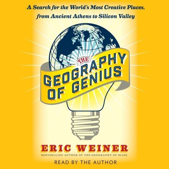 Geography of Genius Weiner Eric