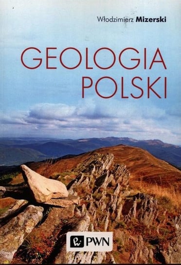 Geologia Polski Mizerski Włodzimierz