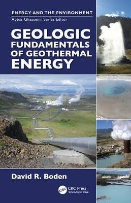 Geologic Fundamentals of Geothermal Energy Boden David R.