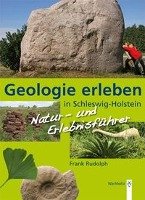 Geologie erleben in Schleswig-Holstein Rudolph Frank