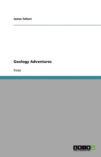 Geology Adventures Tallant James