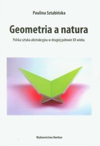 Geometria a natura Sztabińska Paulina