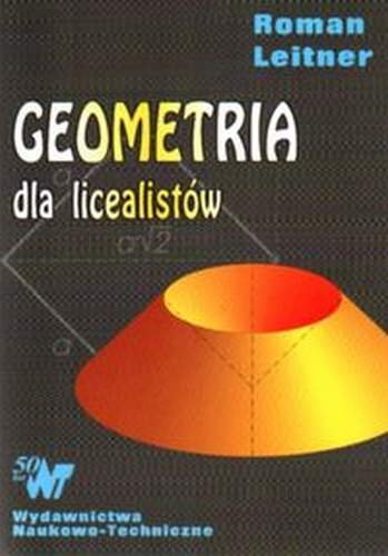Geometria dla licealistów Leitner Roman