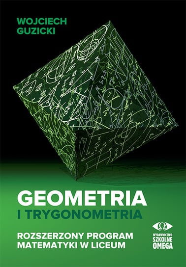 Geometria i trygonometria Guzicki Wojciech