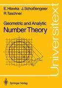 Geometric and Analytic Number Theory Hlawka Edmund, Schoißengeier Johannes, Taschner Rudolf