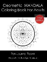 Geometric Mandala Coloring Book For Adults Zen Journal Team