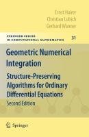 Geometric Numerical Integration Hairer Ernst, Lubich Christian, Wanner Gerhard