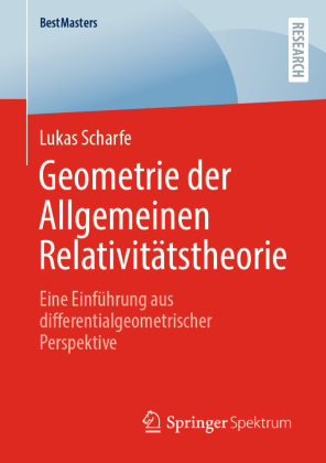 Geometrie der Allgemeinen Relativitätstheorie Springer, Berlin