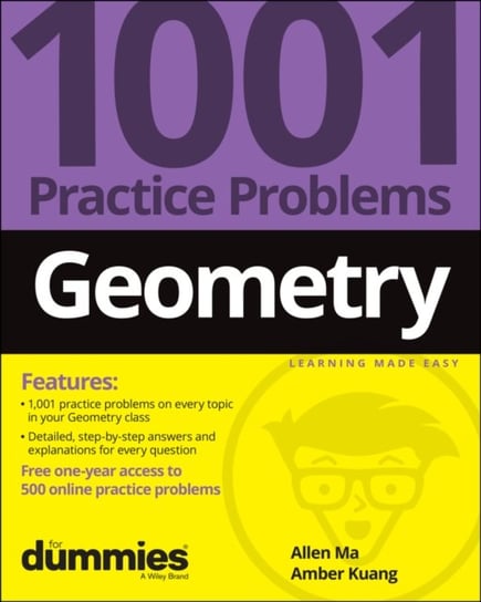 Geometry 1001 Practice Problems For Dummies (+ Free Online Practice) A. Ma