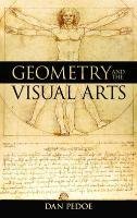 Geometry and the Visual Arts Pedoe Dan, Pedoe Daniel