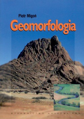 Geomorfologia Migoń Piotr