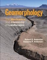 Geomorphology Anderson Robert S., Anderson Suzanne P.