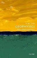 Geophysics: A Very Short Introduction Lowrie William