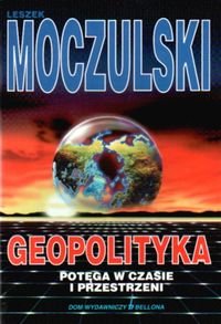 Geopolityka Moczulski Leszek