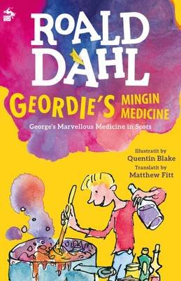 Geordie's Mingin Medicine Dahl Roald
