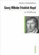 Georg Friedrich Hegel zur Einführung Schnadelbach Herbert