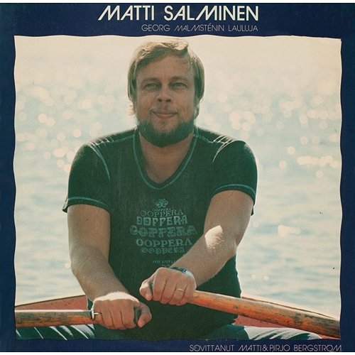 Georg Malmsténin lauluja Matti Salminen