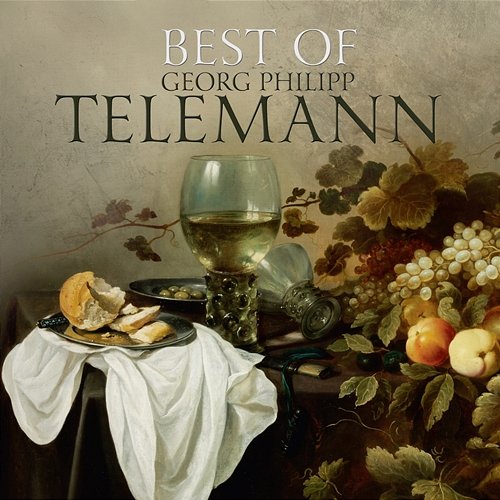 Georg Philipp Telemann: Best Of Various Artists
