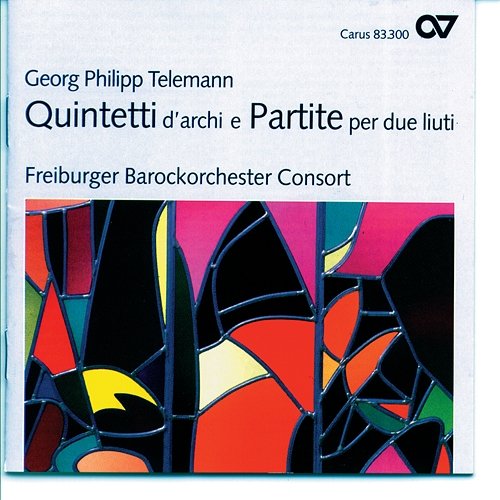 Georg Philipp Telemann: Quintetti d'archi e Partite per due liuti Freiburger BarockConsort