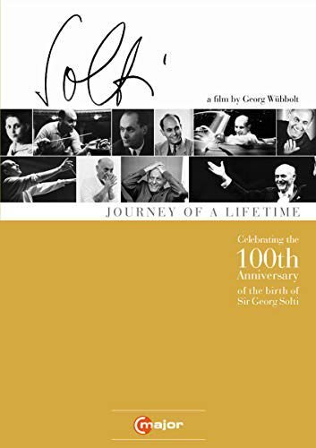 Georg Solti: Journey of a Lifetime Wubbolt Georg