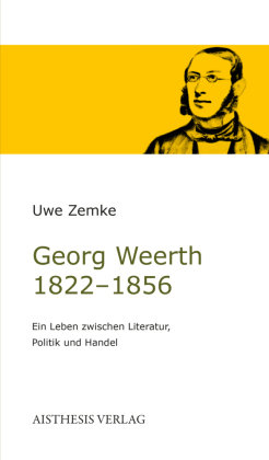 Georg Weerth 1822-1856 Aisthesis