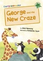George and the New Craze Early Reader Hemming Alice