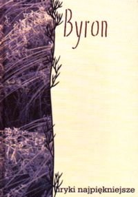 GEORGE BYRON - LIRYKI NAJPIĘKN Byron George