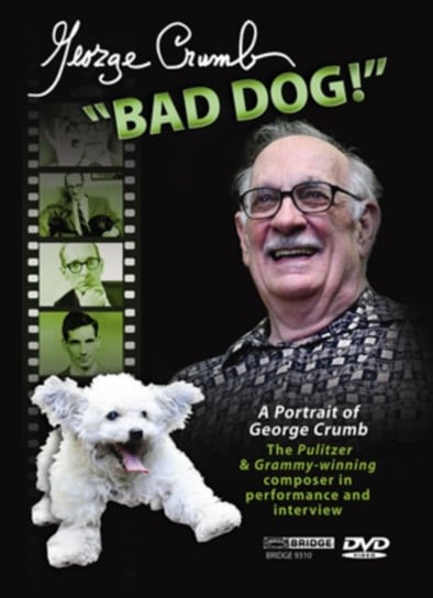 George Crumb: Edition - Volume 14 - Bad Dog! (brak polskiej wersji językowej) Bridge Records