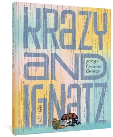 George Herriman Library, The: Krazy & Ignatz 1922-1924 George Herriman