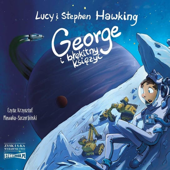 George i błękitny księżyc Hawking Stephen, Hawking Lucy