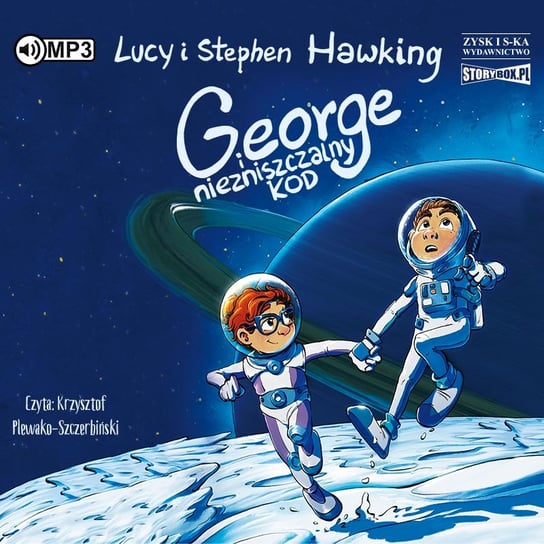George i niezniszczalny kod Hawking Lucy, Hawking Stephen