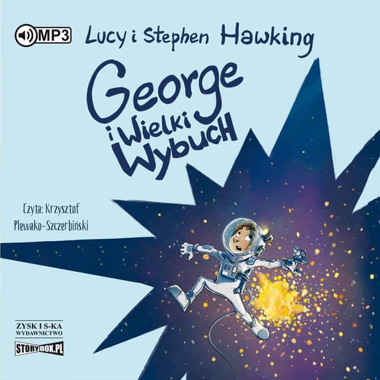 George i wielki wybuch Hawking Stephen, Hawking Lucy