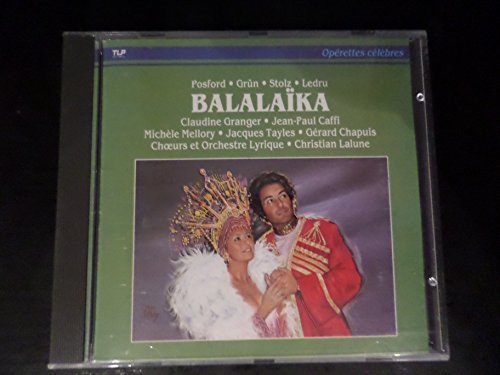 George Posford-Bernard Grun - Balalaika Various Artists