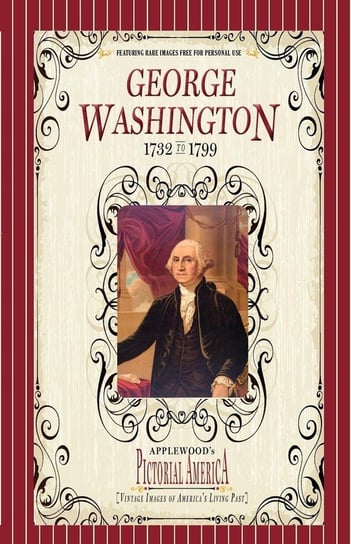 George Washington (Pictorial America) Applewood Books