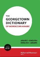 Georgetown Dictionary of Moroccan Arabic Maamouri Mohamed