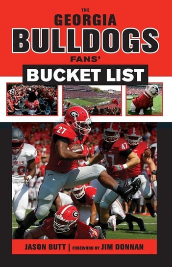 Georgia Bulldogs Fans' Bucket List Butt Jason